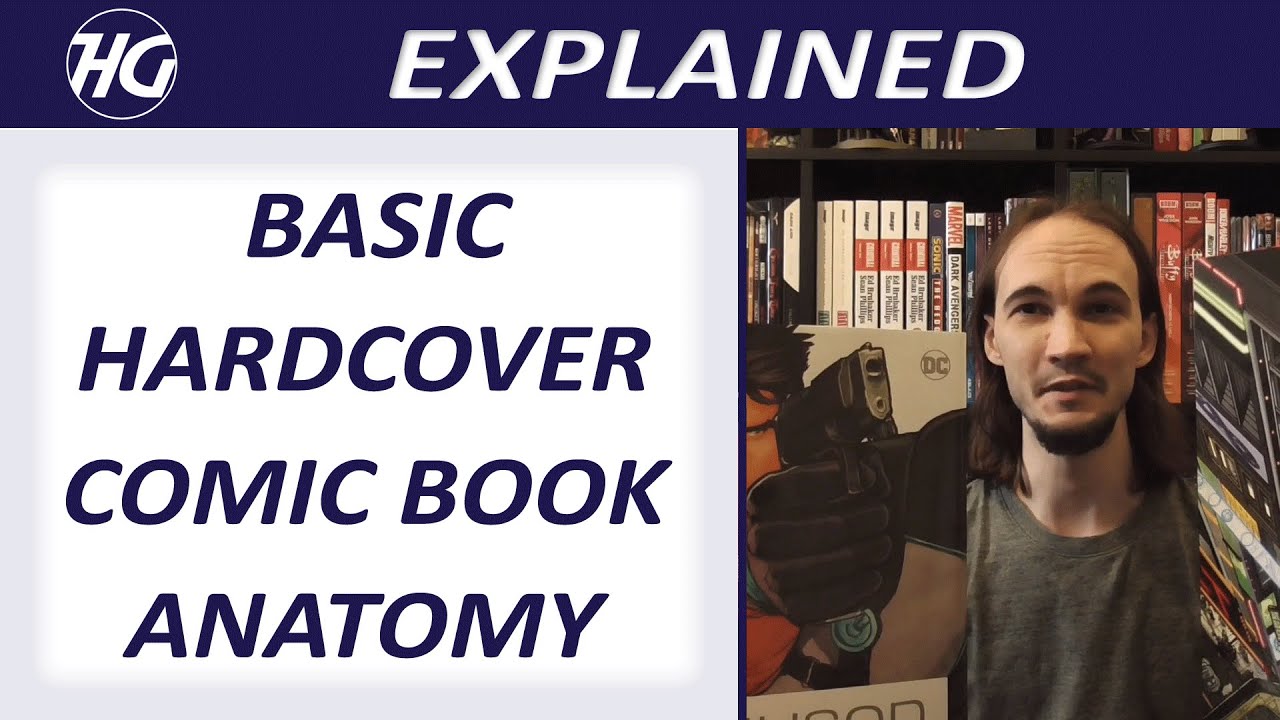 Basic Hardcover Comic Book Anatomy - Explained