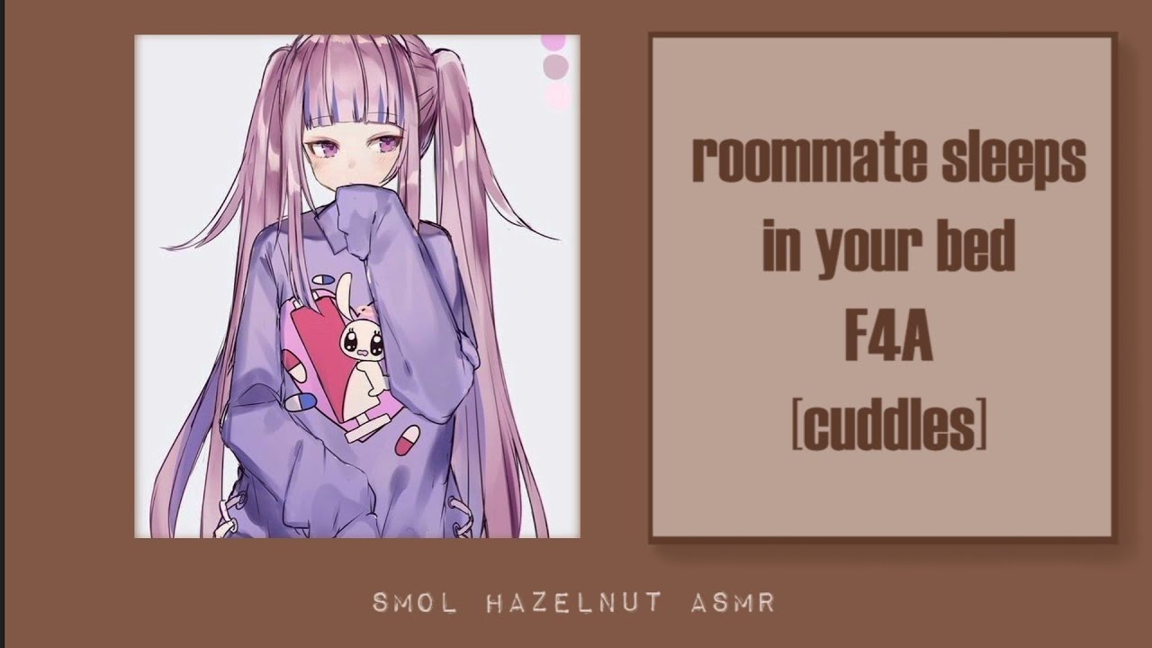 [F4A] roommate sleeps in your bed [cuddles]