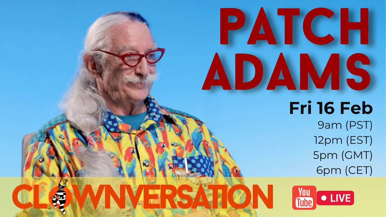 Clownversation with PATCH ADAMS