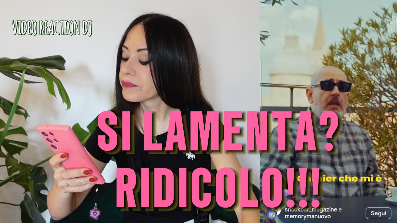Si lamenta! RIDICOLO! DJ VIDEO REACTION