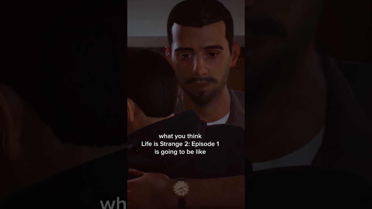 Life is Strange 2: Episode 1 - Expectation vs Reality