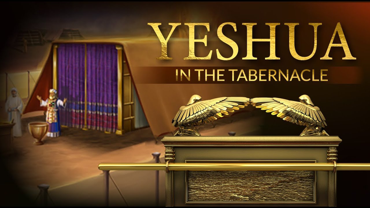 Feb 12, 2022 - Yeshua In The Tabernacle (Part 1)