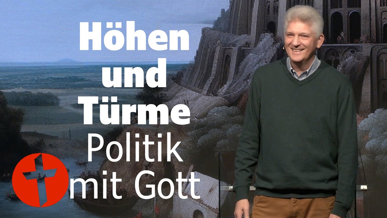H&ouml;hen und T&uuml;rme: Politik mit Gott | Gert Hoinle