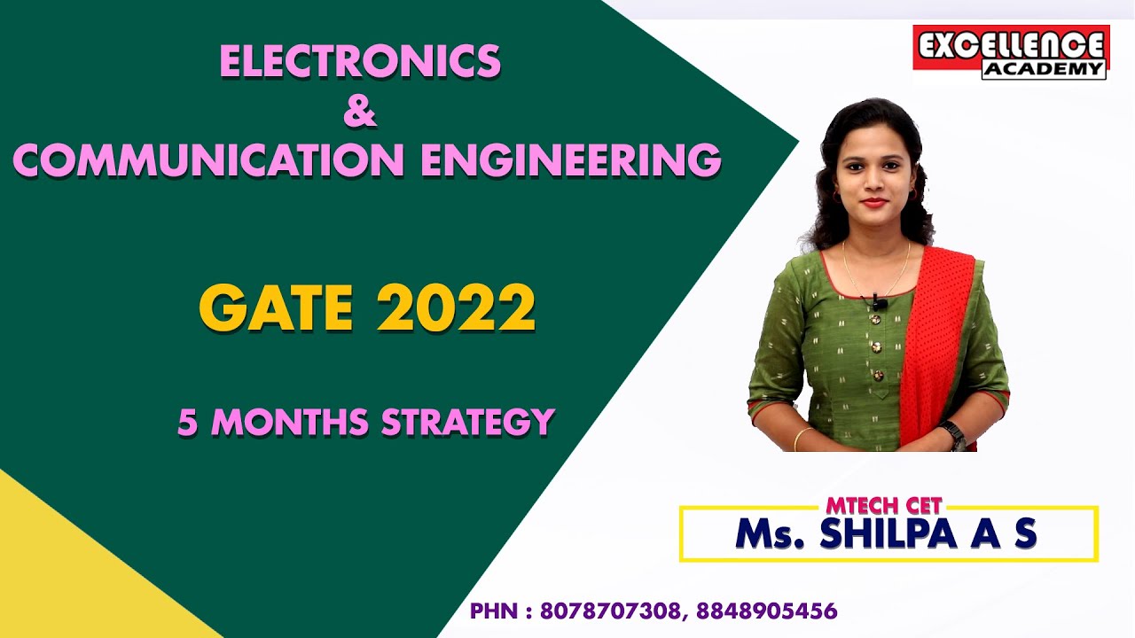 GATE 2022  | ELECTRONICS ENGINEERING - SUCCESS STRATEGY |COMPETITIVE EXAM - EXCELLENCE ACADEMY