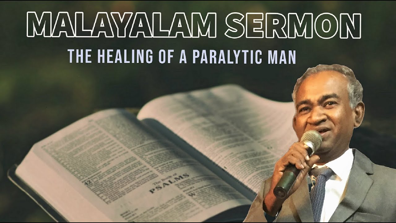 Malayalam Bible Sermon Message | The Healing Of A Paralytic Man | Apst K. Soundaraj | Elim Church |