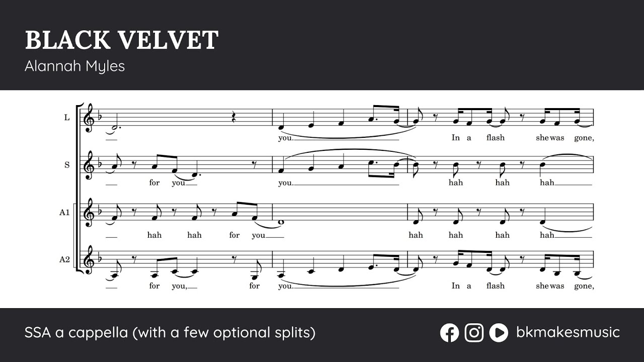 Black Velvet by Alannah Myles | arr. BK Riha for SSA a cappella