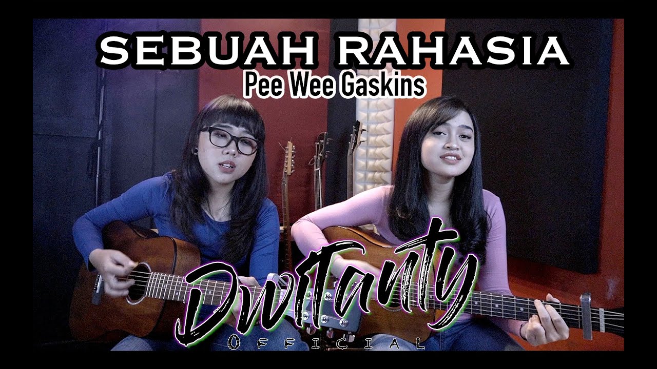 SEBUAH RAHASIA - Pee Wee Gaskins (Cover by DwiTanty)
