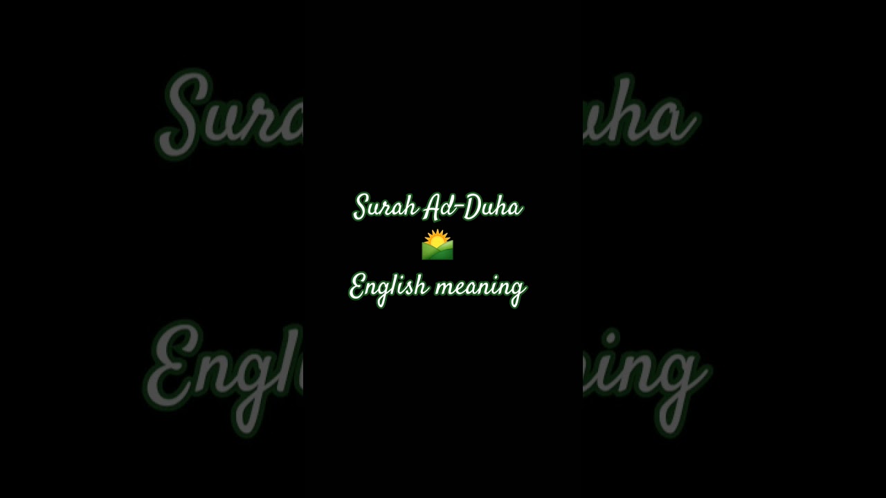 Surah_93.Ad-Duha_English translation_follow for more_#themeaningofislam