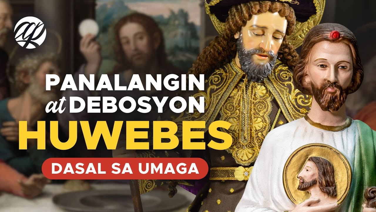 Panalangin sa Umaga: HUWEBES (2026) &bull; Tagalog Thursday Prayer