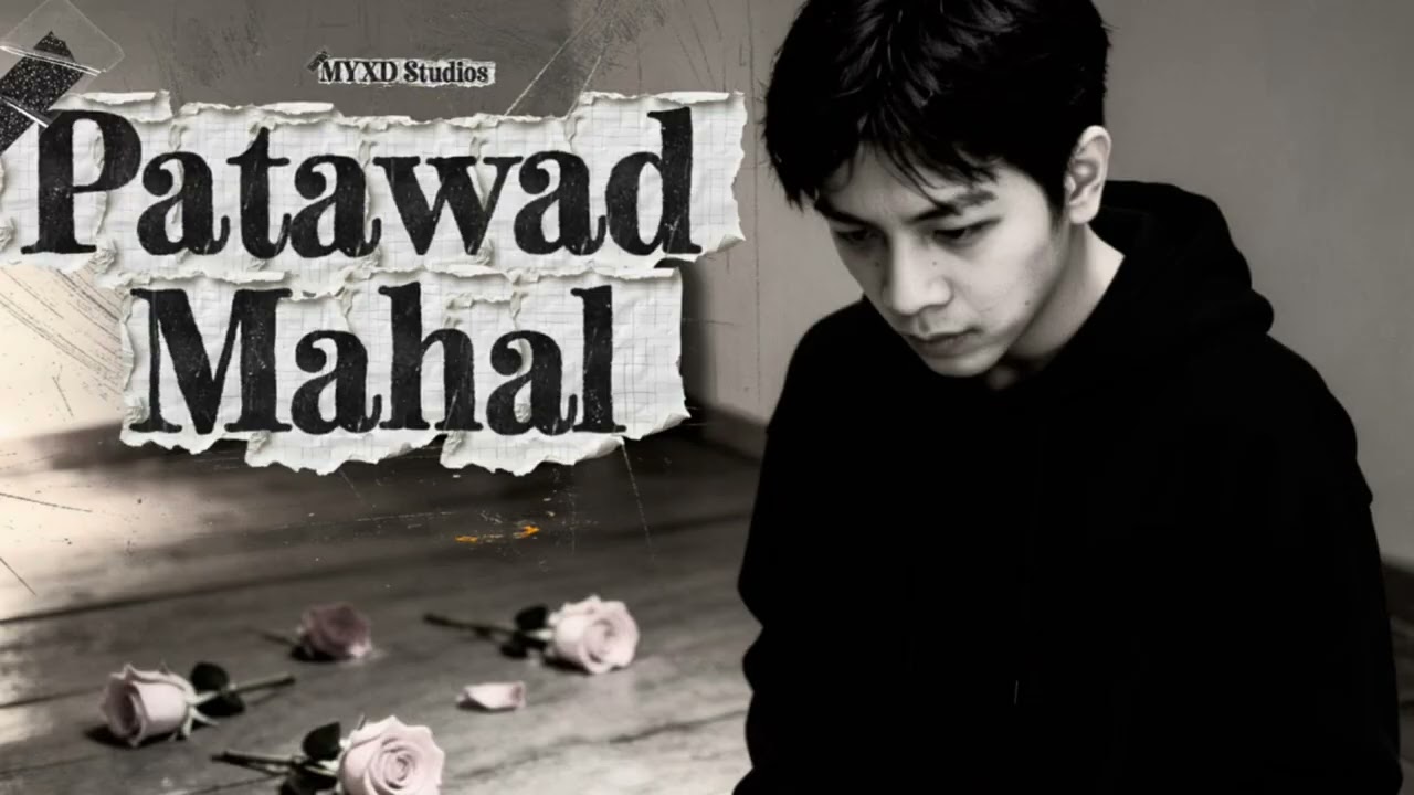 PATAWAD MAHAL - MYXD Studios