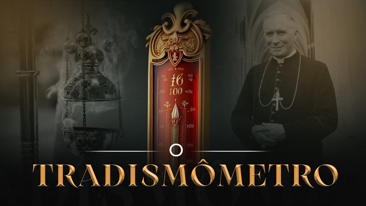 O Tradismômetro!