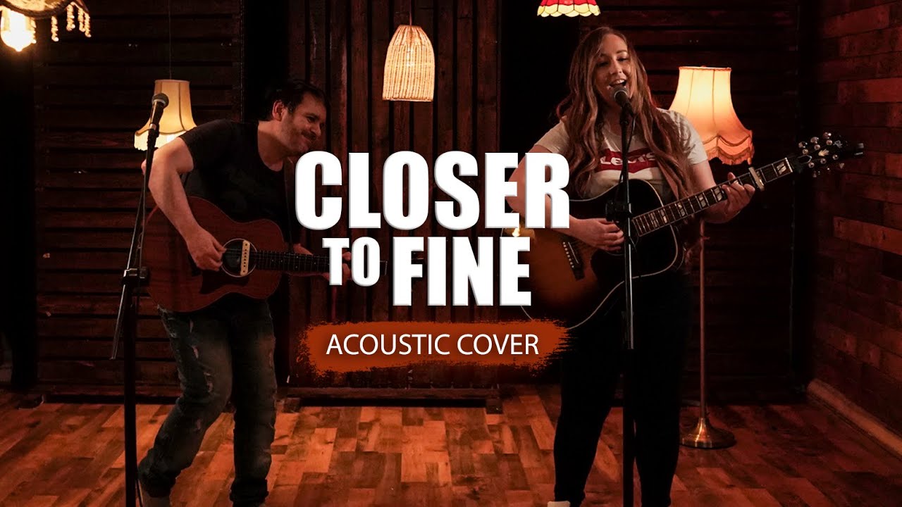 Closer To Fine | The Indigo Girls (acoustic cover) | The Distance