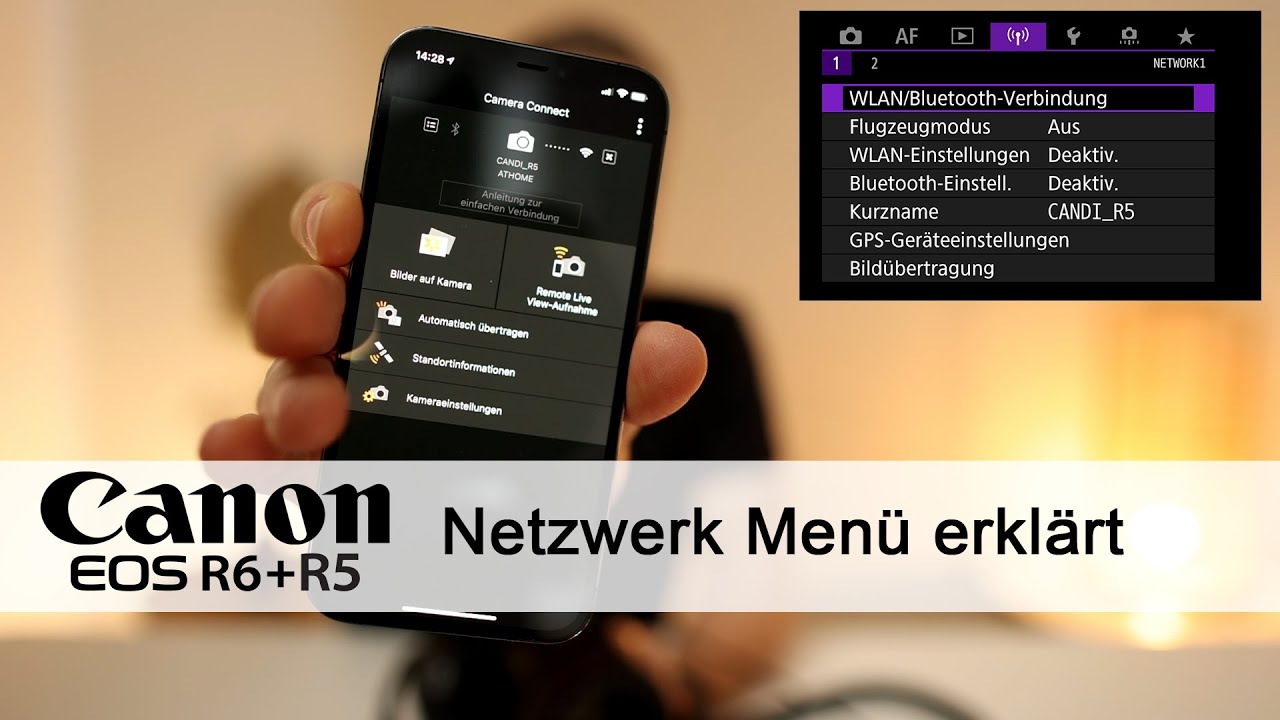 Das Netzwerk Menü der Canon EOS R5 / R6 erklärt