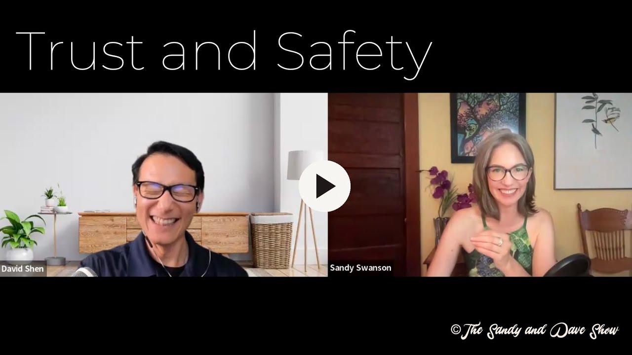 Ep 18: Trust and Safety