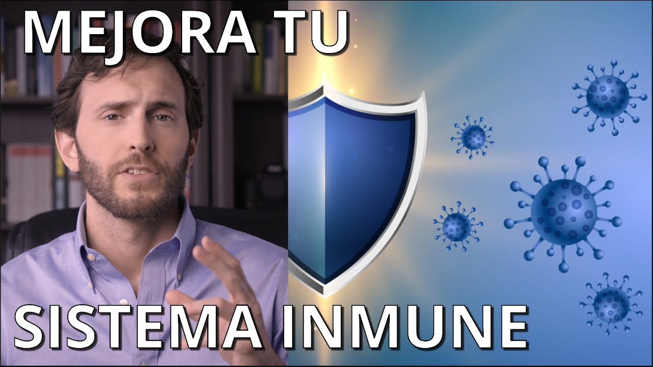 Cómo mejorar tu sistema inmunologico