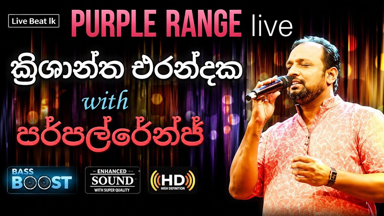 Krishantha Erandaka | With Purple Range Live