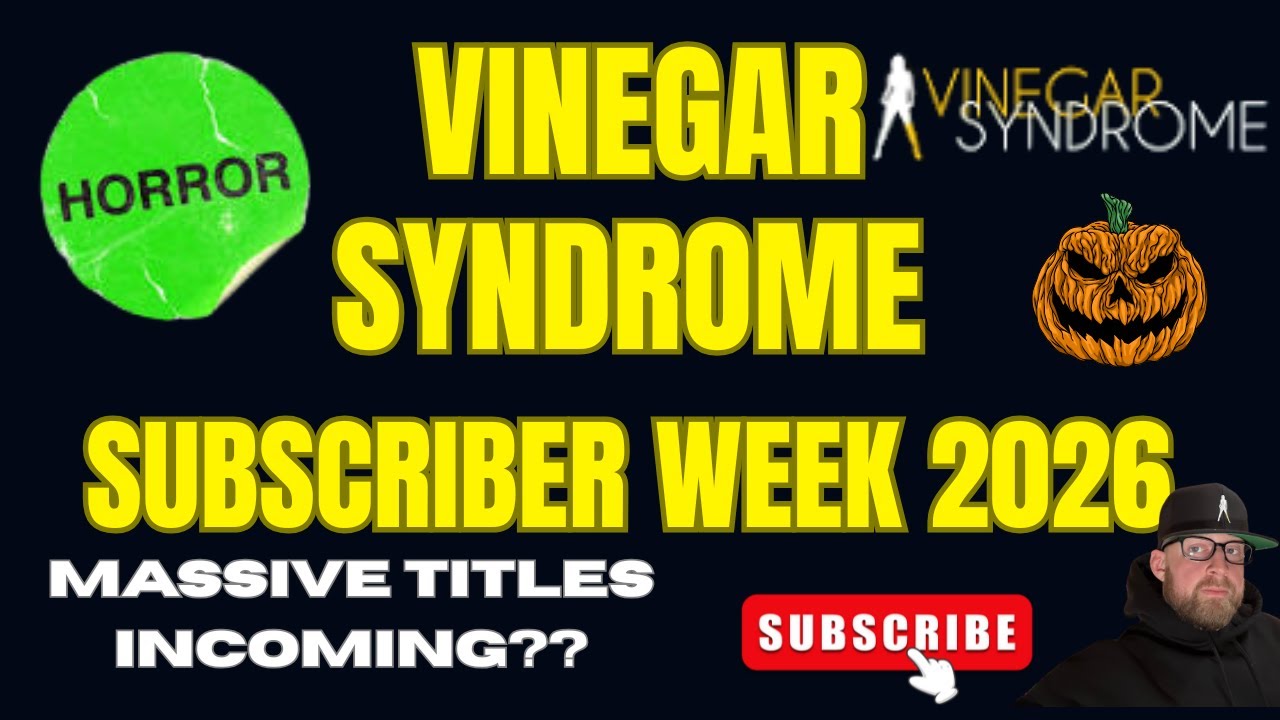 Vinegar Syndrome Subscriber Week 2026!! Let's get this party started.