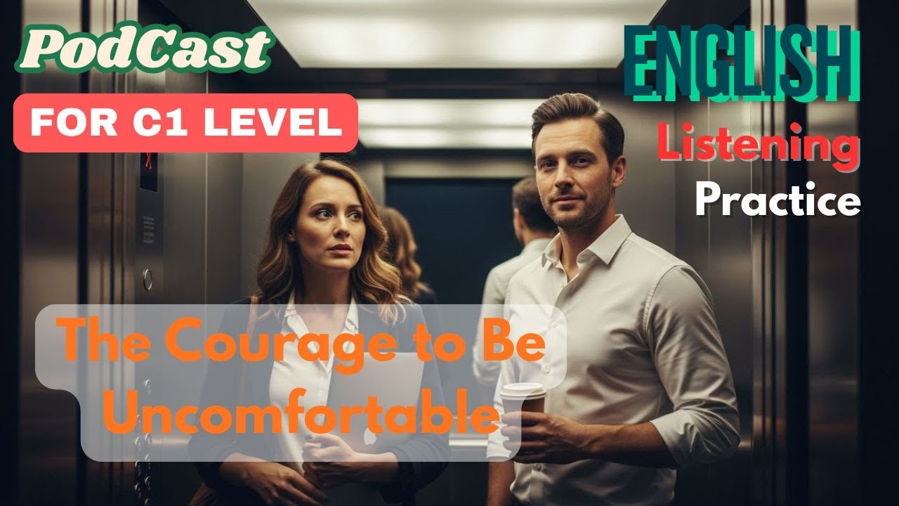 Stop Waiting to Feel Confident — Speak Even When It’s Uncomfortable | C1 English Podcast EP15