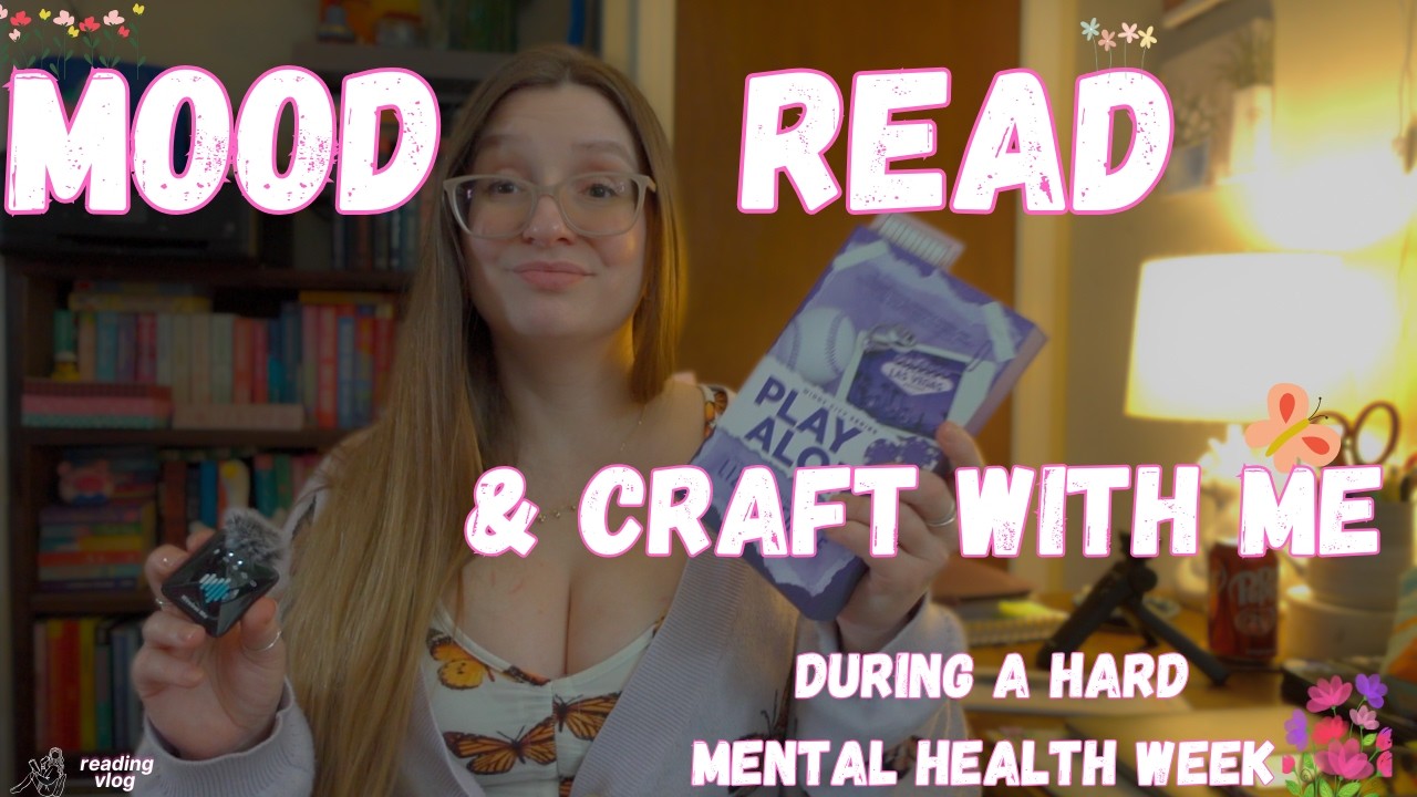 mood read and craft with me during a depression week