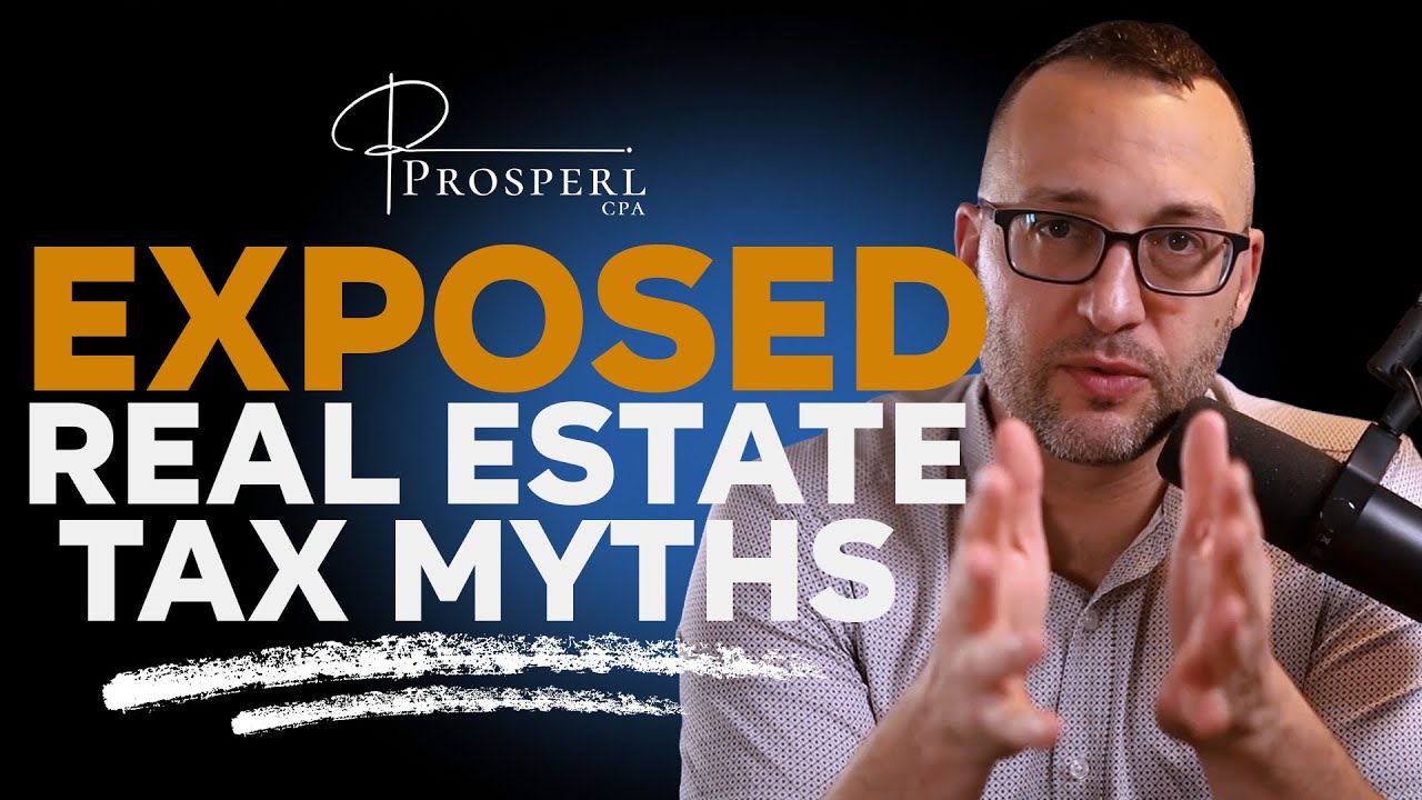 Myths of Real Estate Tax Strategy Exposed