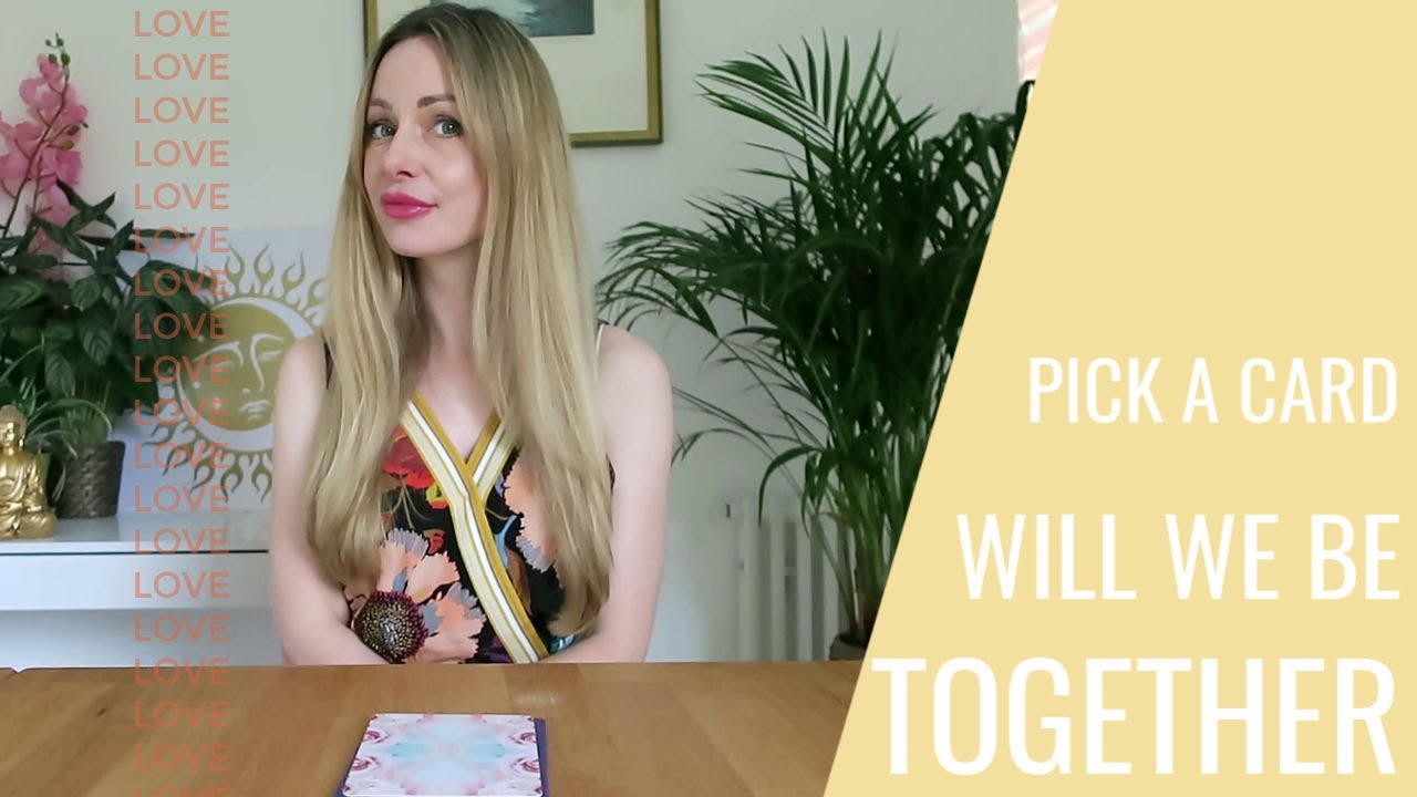 Will We Be Together? Will we end up together? How do they feel about me? PICK A CARD Timeless Tarot