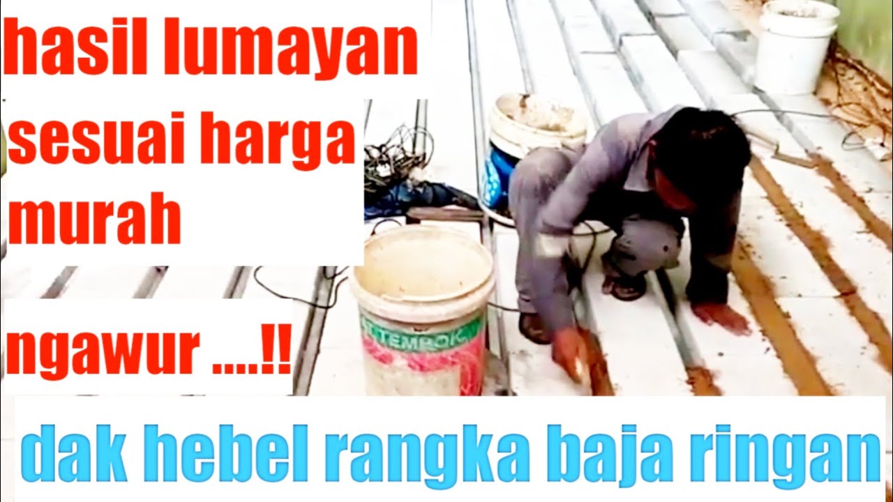 Dak Hebel Rangka Baja Ringan