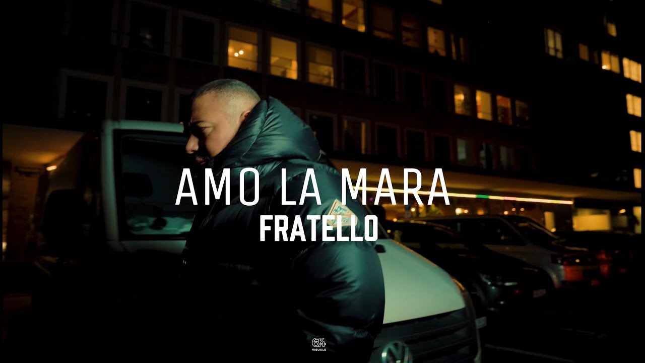 AMO LA MARA - FRATELLO