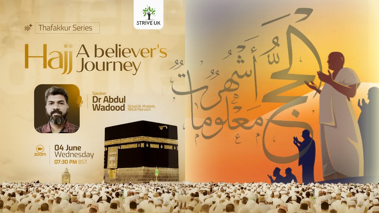 Hajj A Believers Journey Dr Wadood