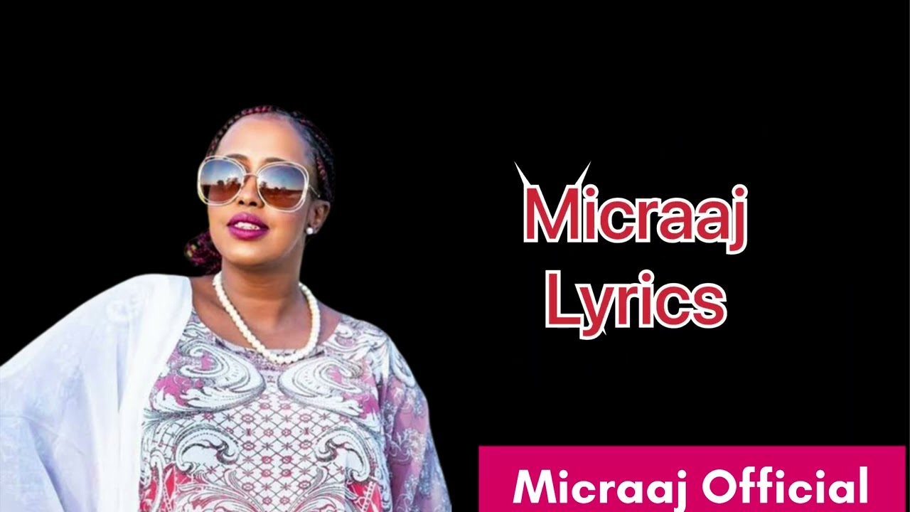 Heestii Hodan Abdirahman Xasuus baan ideyninoo / Lyrics bye Micraaj Official 2023: