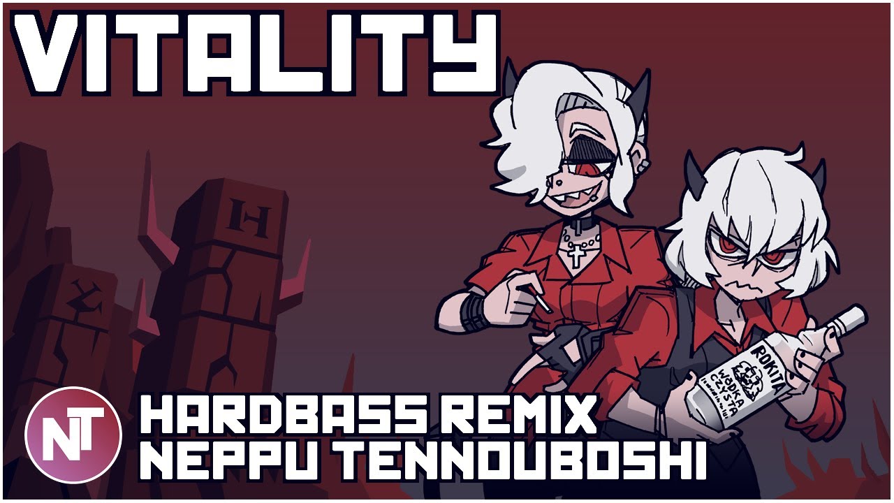 Vitality (Hardbass Remix)