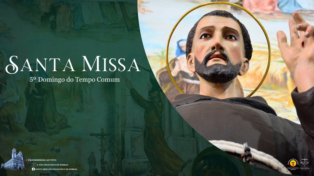 Santa Missa - 5º Domingo do Tempo Comum - 08/02/2026