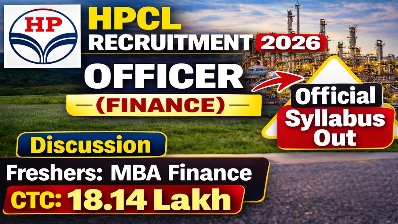 HPCL/ OFFICER FINANCE/ SYLLABUS/ MBA FINANCE JOB/ PREVIOUS YEAR QUESTION PAPER/ EXAM DATE/ PSU JOB /