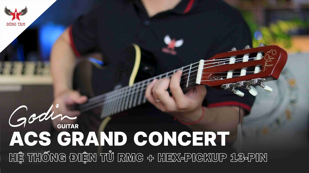 Godin ACS Grand Concert SA: Biến Thành Piano, Sáo Trúc... Thật Hay 