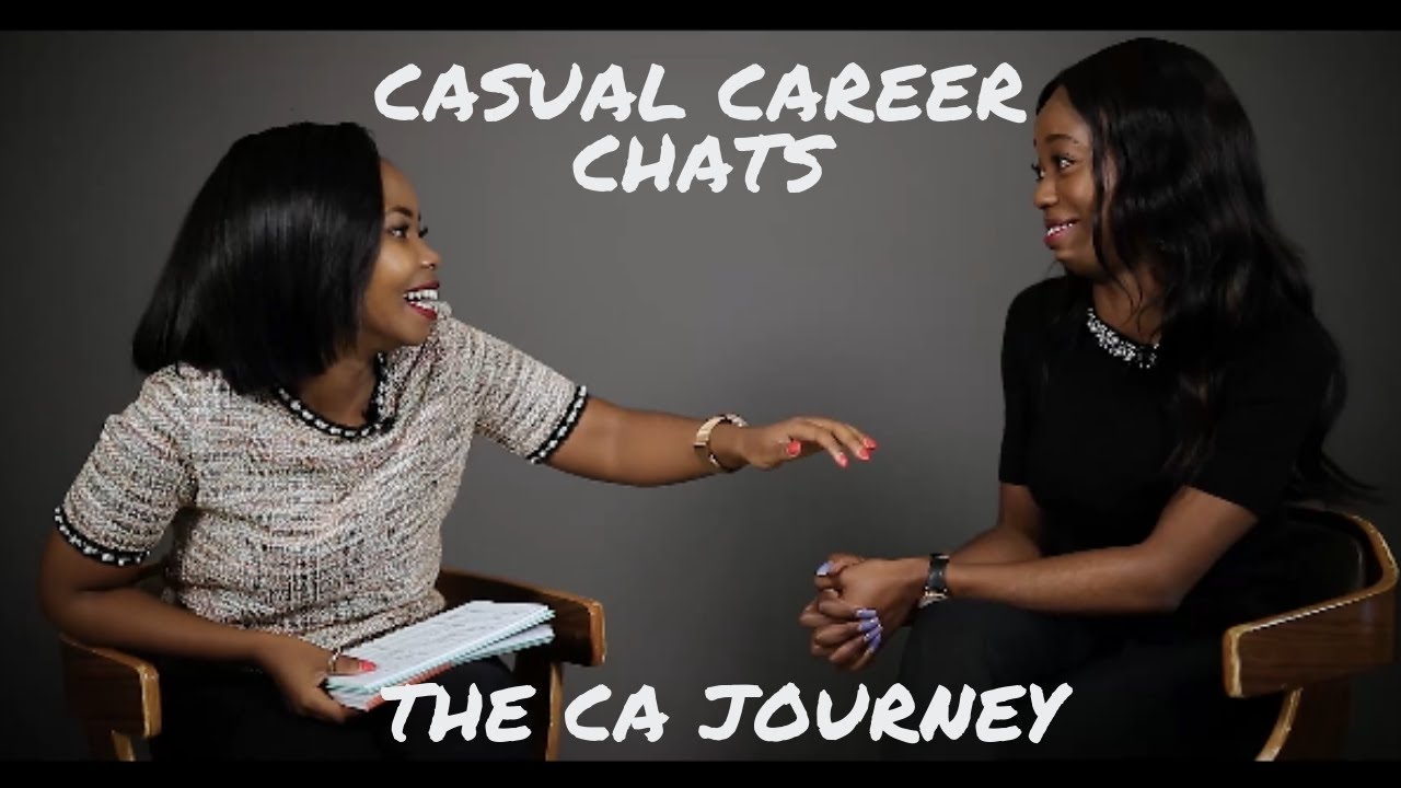 Casual  Career  Chats on the CA Journey