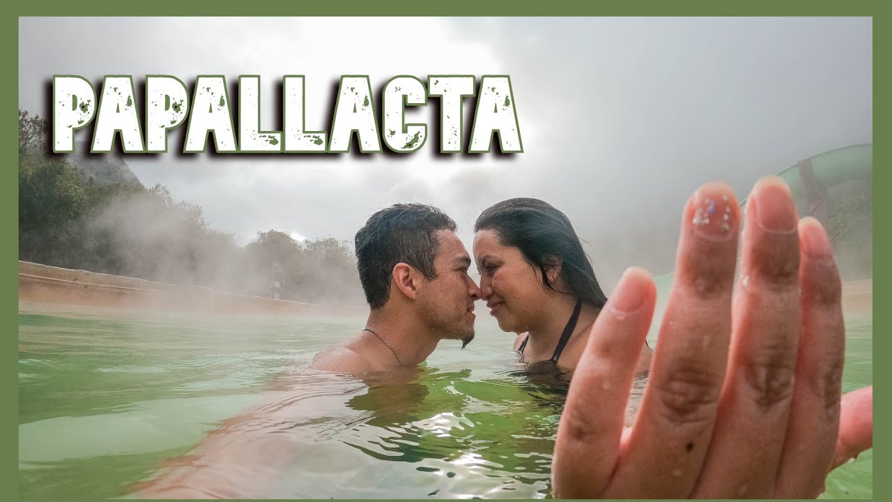 PAPALLACTA🔴VARIAS Opciones de TERMAS 💦curativas para que armes tu PROXIMO VIAJE