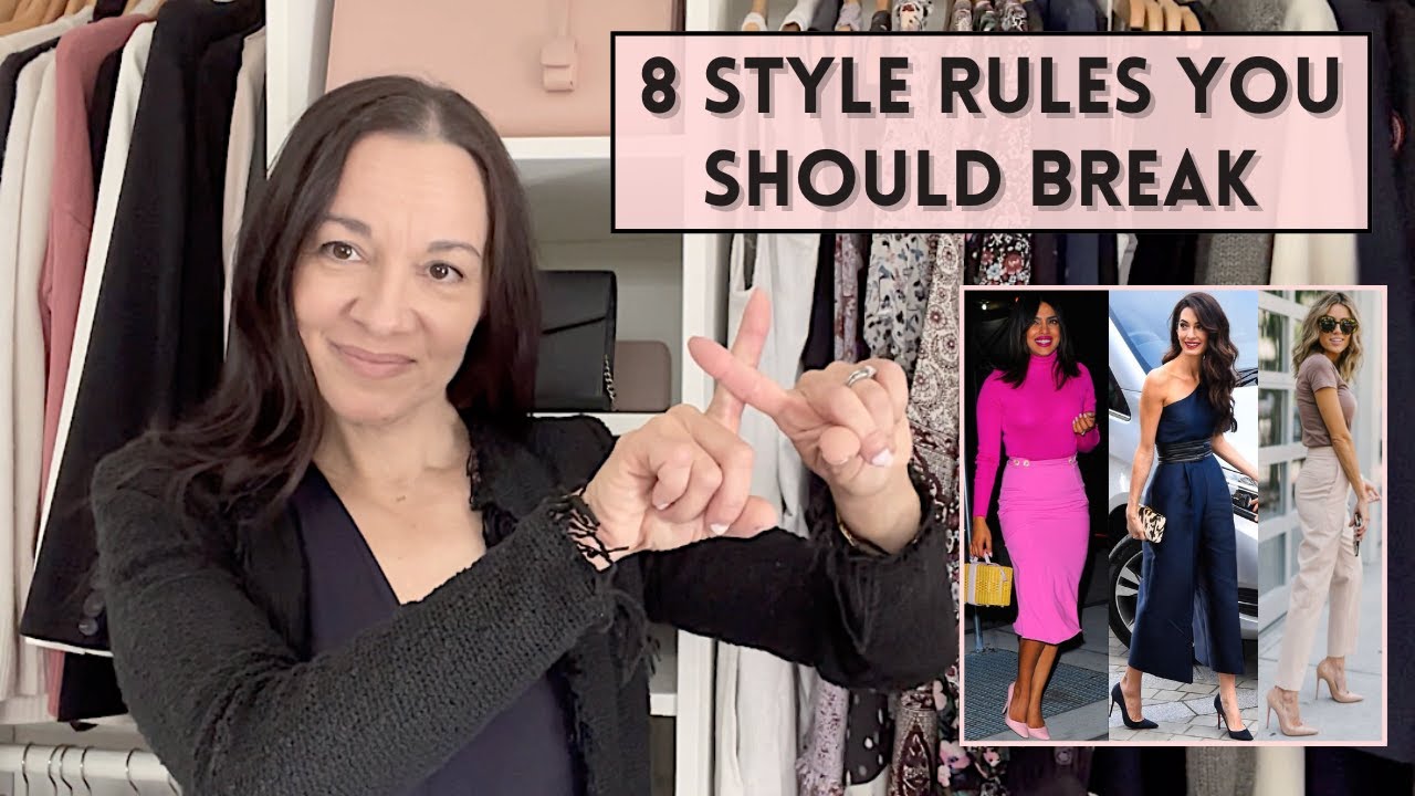 8 Style Rules To Break ASAP To Be More Stylish / Tips From A Stylist