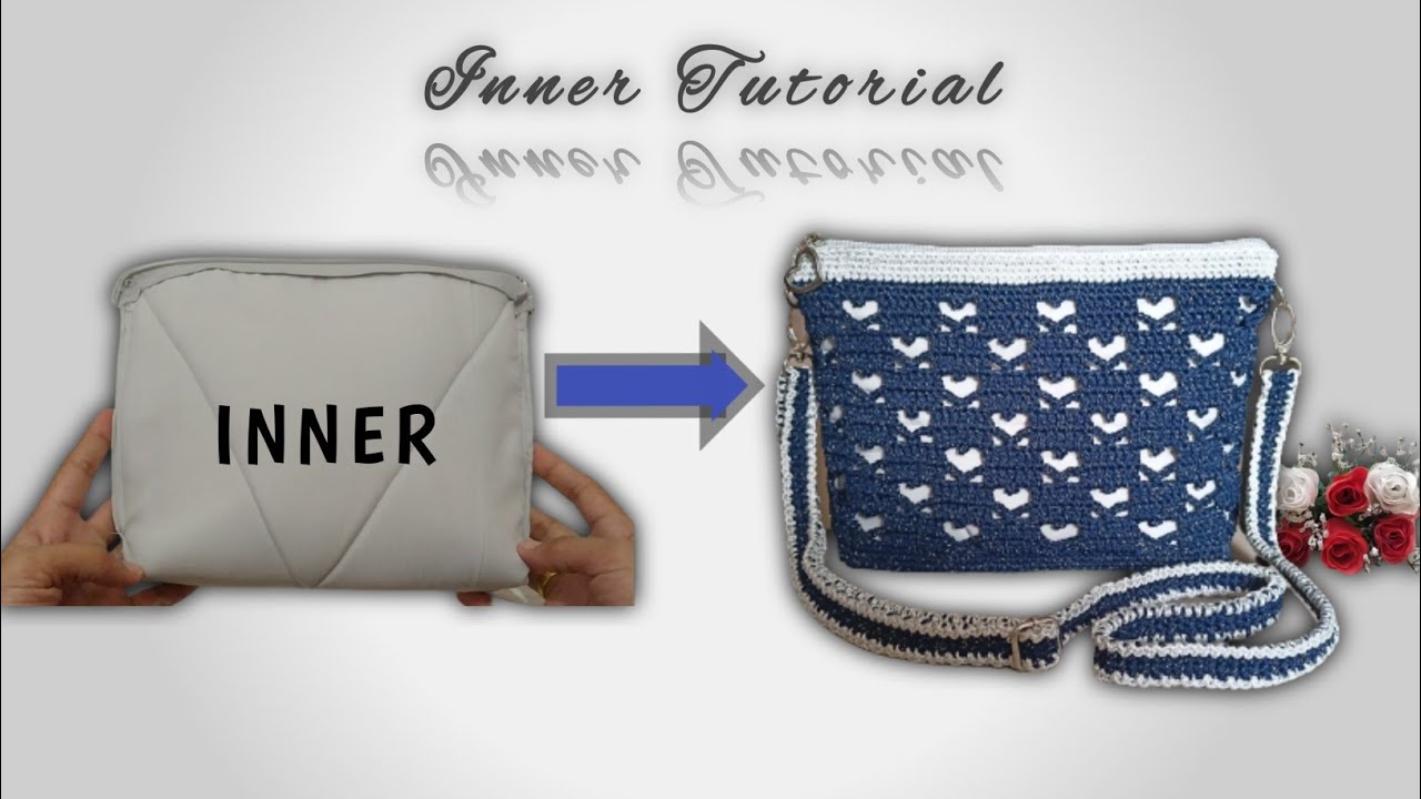 Cara Sederhana Membuat Inner Tas Rajut