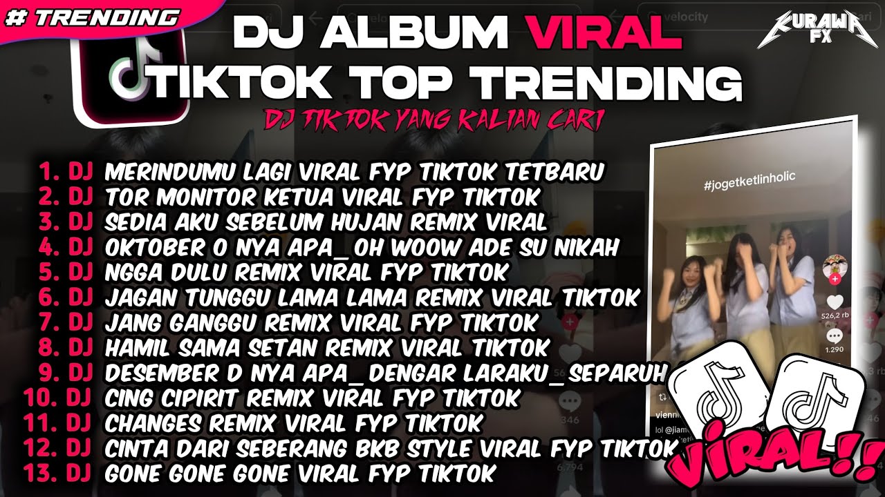 DJ VIRAL TIKTOK ALBUM || #ketlinholic || 🎵 VIRAL TOP TRENDING YANG KALIAN CARI - CARI