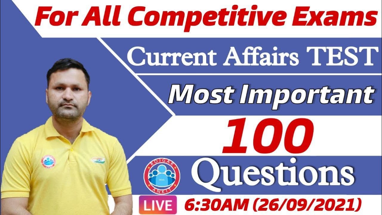 Daily Current Affairs | Current Affairs 2021 | 100 Most Important Questions Current Affairs Test #1