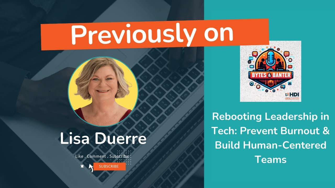 Previously On: Rebooting Leadership in Tech: Prevent Burnout & Build Human-Centered Teams