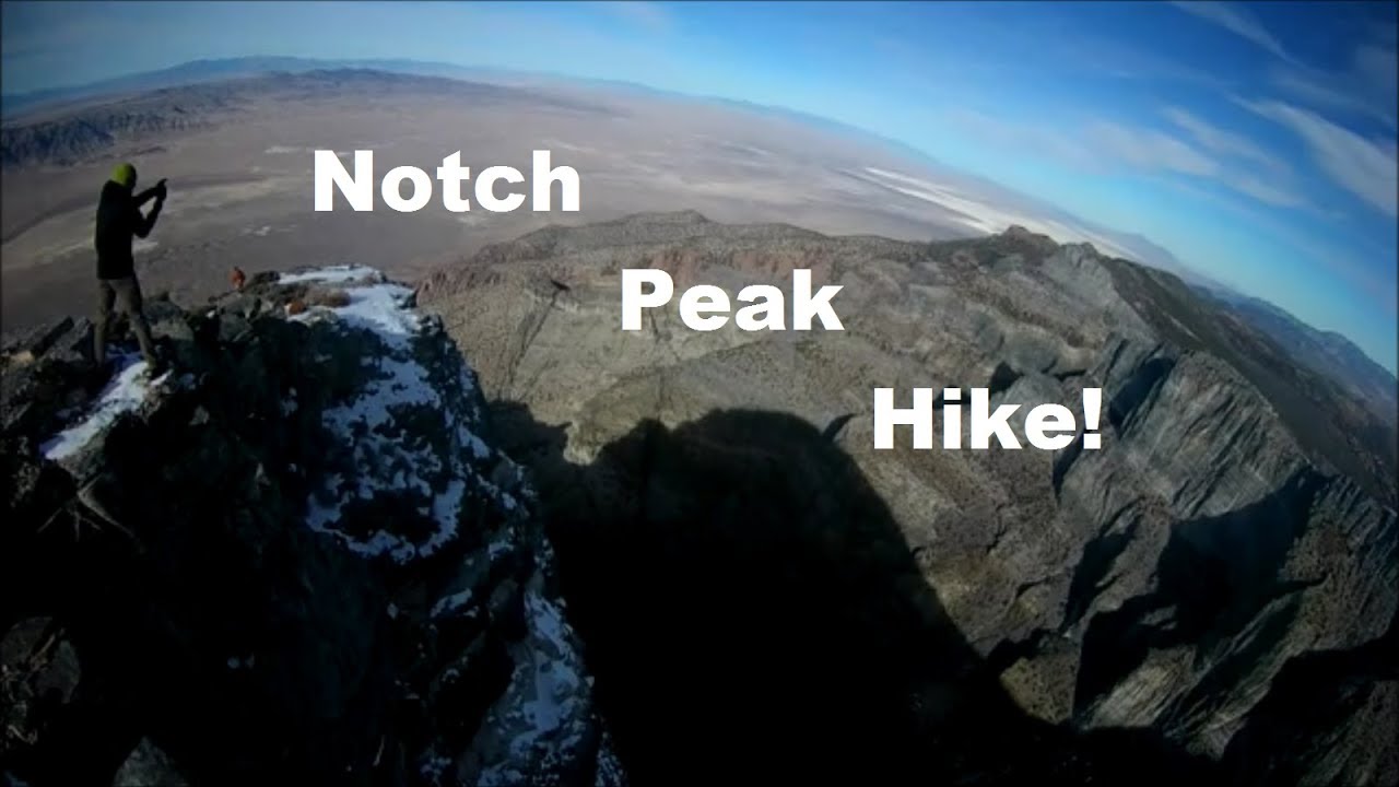 Notch Peak Hike!