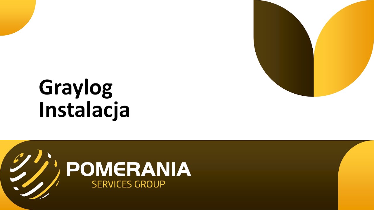 Graylog 01 — System do zarządzania logami
