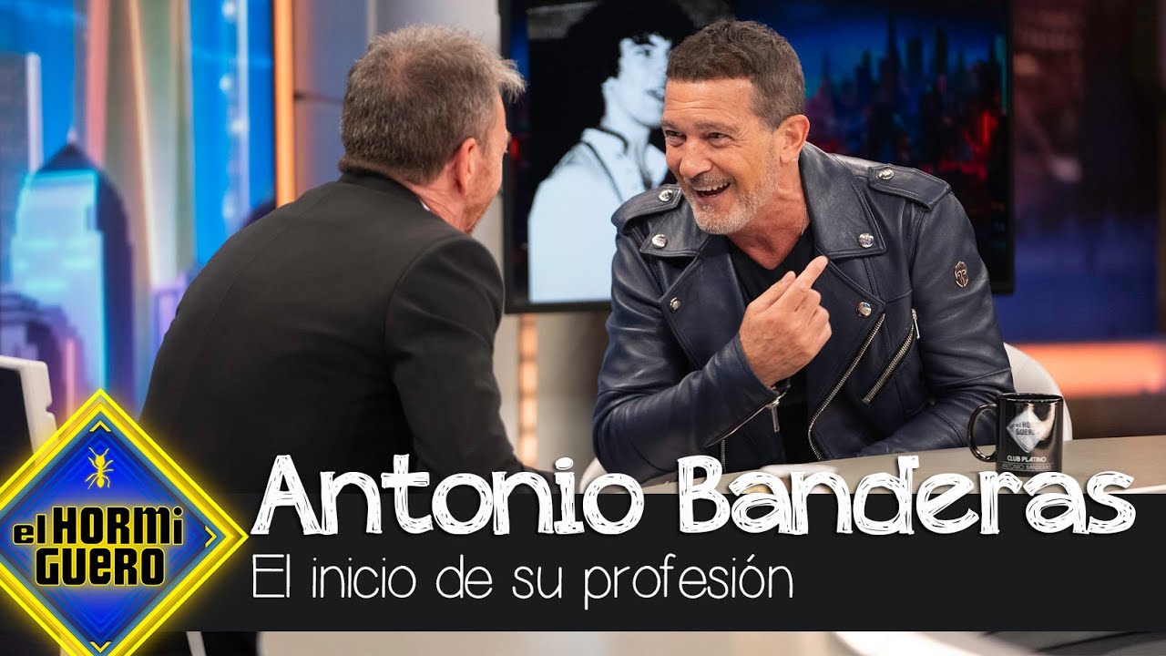 Antonio Banderas recuerda el golpe de suerte que abri&oacute; las puertas de su profesi&oacute;n - El Hormiguero