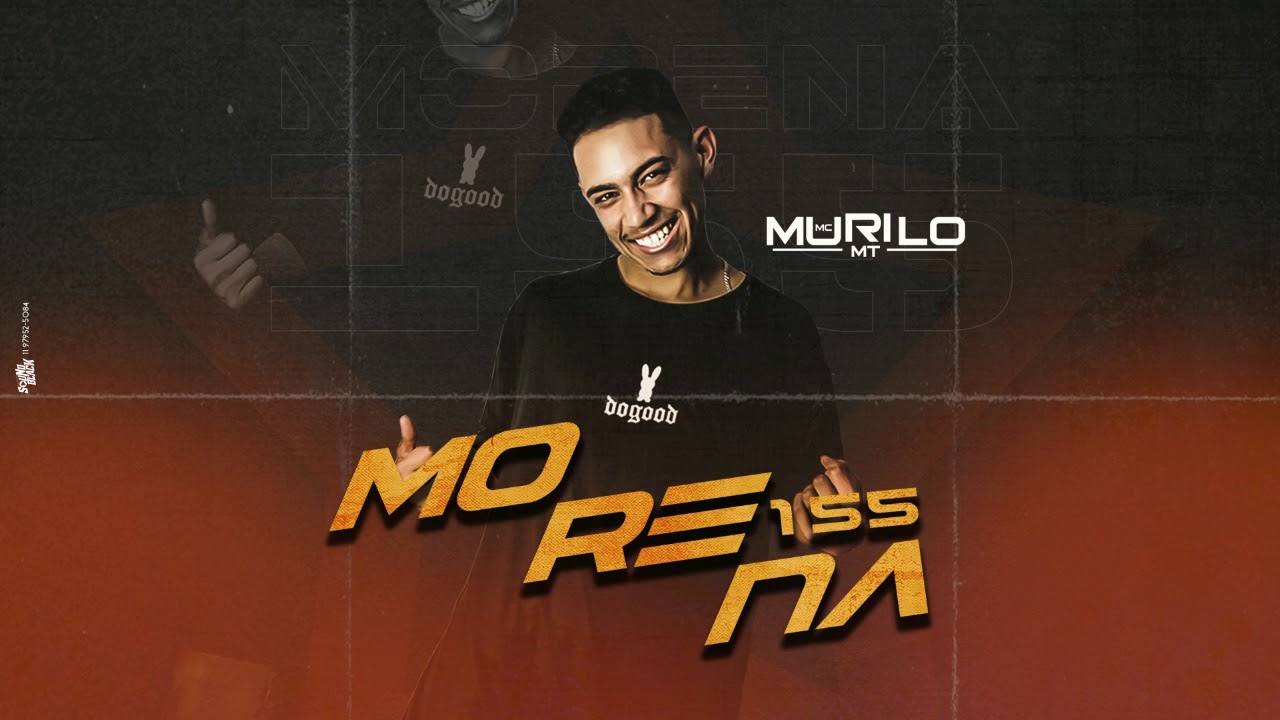 MC Murilo MT - Morena 155 (DJ GH) Lan&ccedil;amento 2020