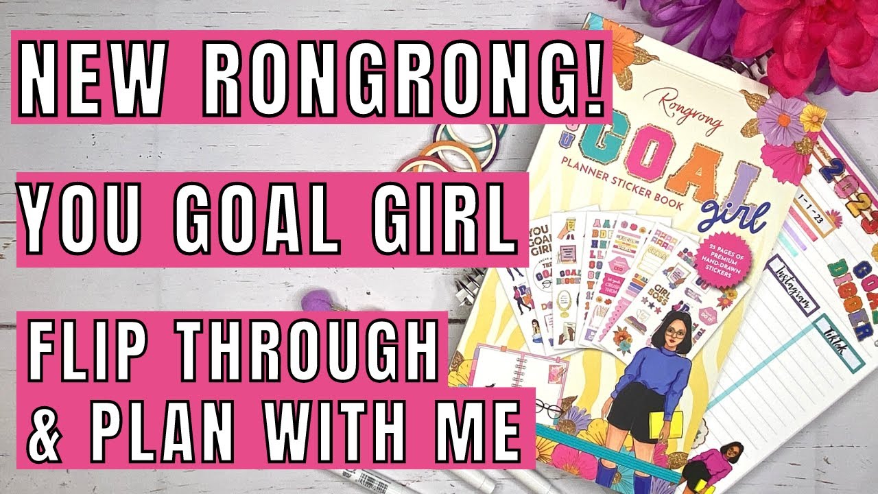 NEW Rongrong! You Goal Girl Sticker Book  / Flip Through and Plan With Me