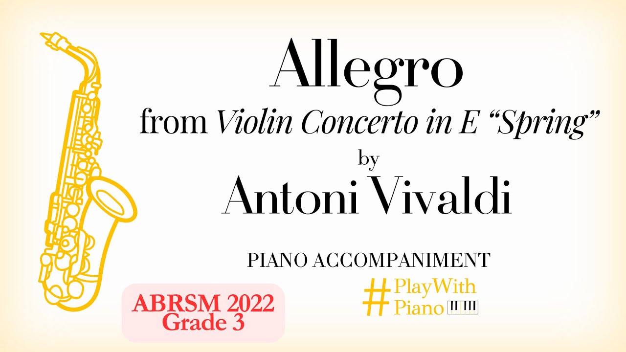 Antonio Vivaldi - Allegro from Spring Concerto | Saxophone Piano Accompaniment