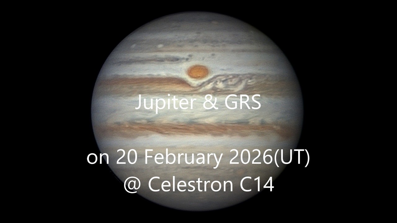 Jupiter & GRS on 20 February 2026(UT) @ Celestron C14 my Telescope
