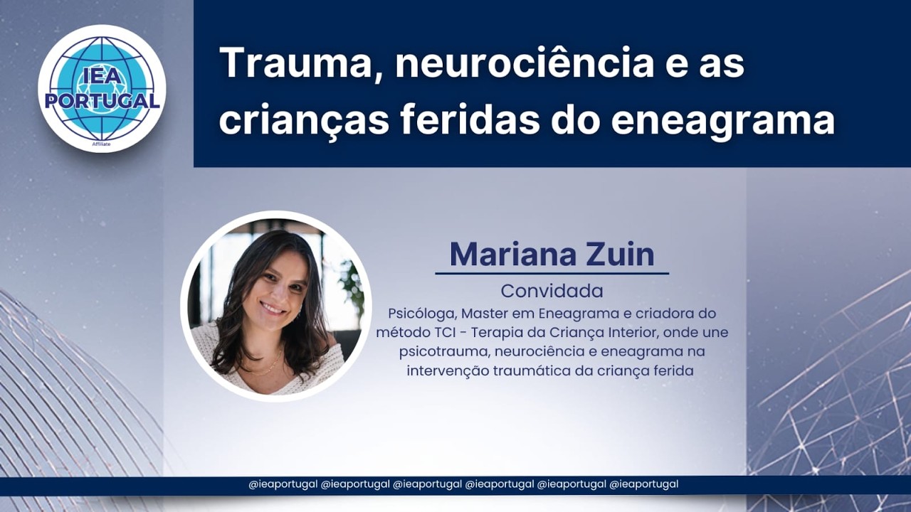 Trauma, neurociência e as crianças feridas do Eneagrama
