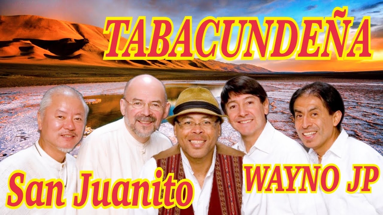 TABACUNDEÑA   San Juanito Ecuatoriano / WAYNO JP