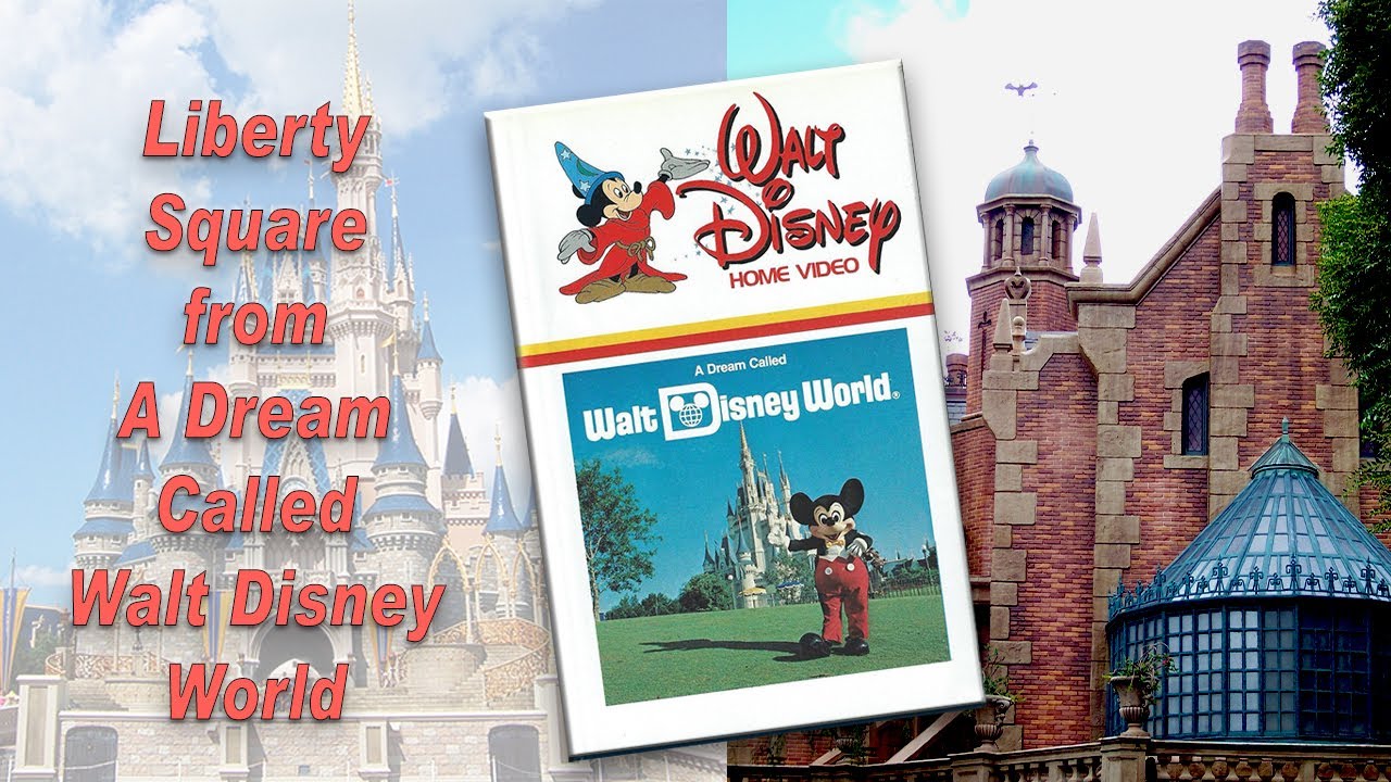 Liberty Square from A Dream Called Walt Disney World